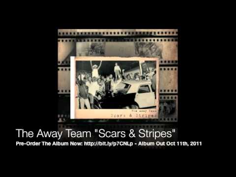 The Away Team - "Scars & Stripes"