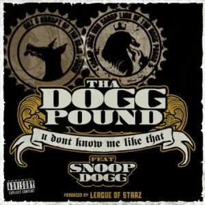 Tha Dogg Pound - 