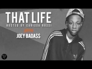 That Life: Joey Bada$$