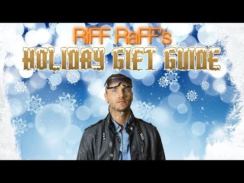 RiFF RaFF's Holiday Gift Guide