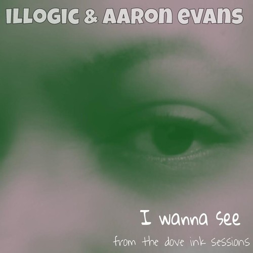 Illogic + Aaron Evans - 