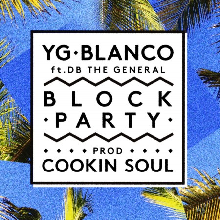 YG & Blanco – 