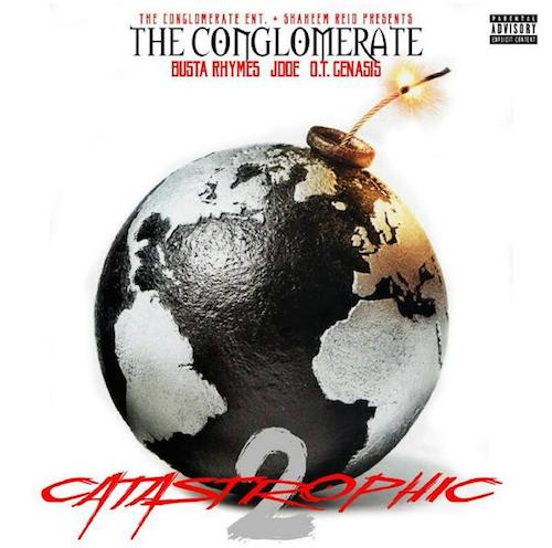 Busta Rhymes & The Conglomerate – 