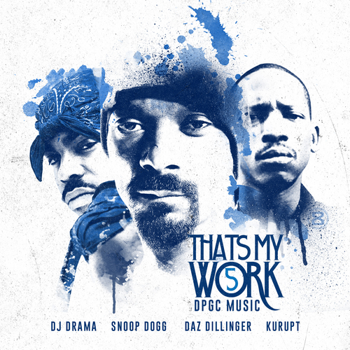 Snoop_Dogg_Tha_Dogg_Pound_Gang_Thats_My_Work_5-front-large