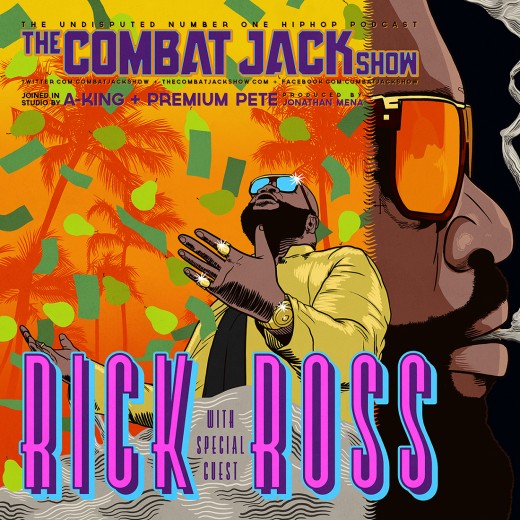 The Combat Jack Show: Rick Ross Interview