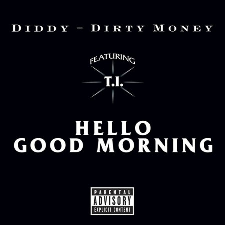 UPDATED: Dirty Money - "Hello Good Morning (Remixes)": 
