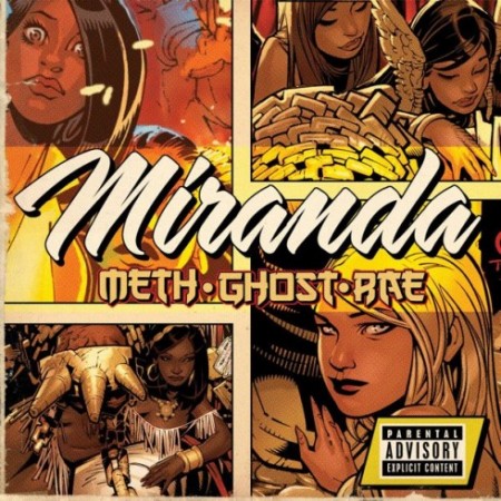 Method Man + Ghostface Killah + Raekwon - "Miranda"