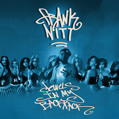 Frank Nitt (of Frank-n-Dank) Releases Debut Solo EP on Delicious Vinyl