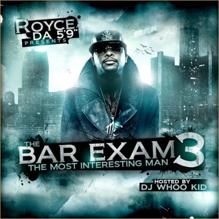 Royce Da 5'9 - "The Bar Exam 3" (Mixtape)