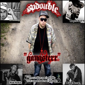 SP Double (ft Royce Da 59, Kid Vishis, King Heem & Termanology) - "Gangsterr" (MP3) 