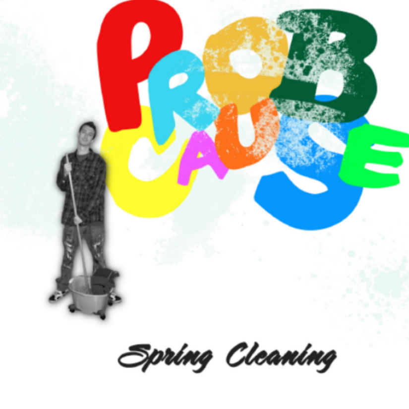 ProbCause- "Spring Cleaning"(Mixtape)
