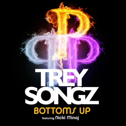 Trey Songz – “Bottoms Up” (feat. Nicki Minaj). By DJ Pizzo. 7.14.10