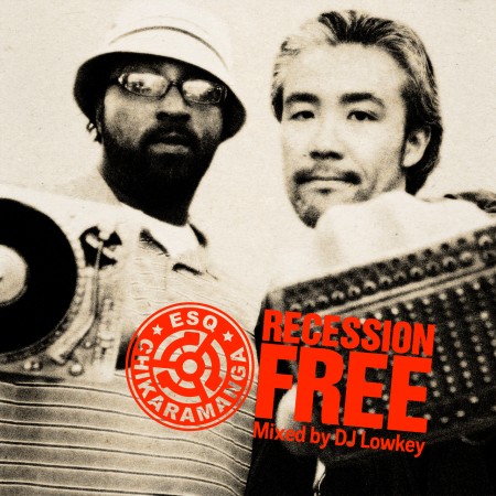 ESQ + Chikaramanga - "Recession Free" (Mixtape)