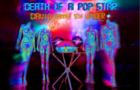 David Banner & 9th Wonder Announce Nov. 9th Release Date for "Death Of A Pop Star"