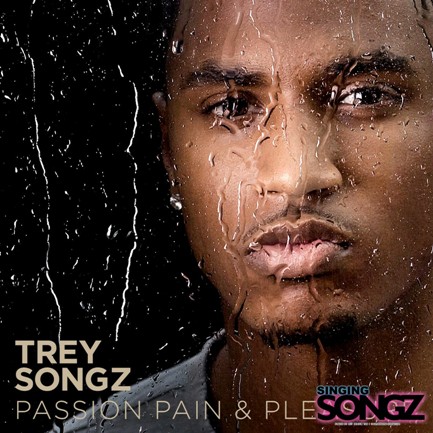 Trey Songz - "Passion, Pain, & Pleasure" Cover + Tracklist