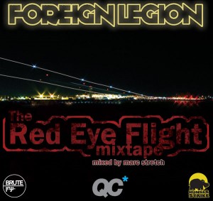 The Foreign Legion – The Red Eye Flight Mixtape (Mixtape)