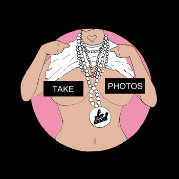 Grip Grand - "Take Photos"